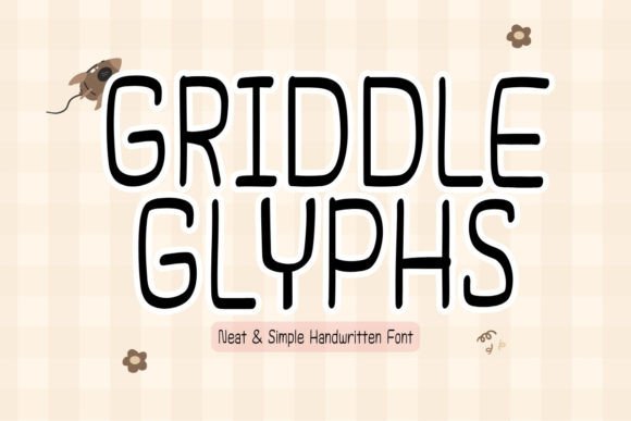 Discover the Handwritten Charm of Griddleglyphs