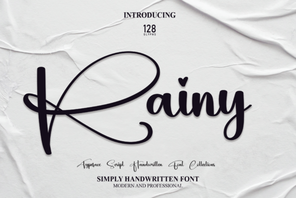 Rainy: A Script Font That Infuses Heartfelt Romance into Your Designs