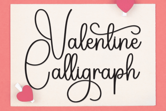 The Fresh Appeal of Valentine Calligraph