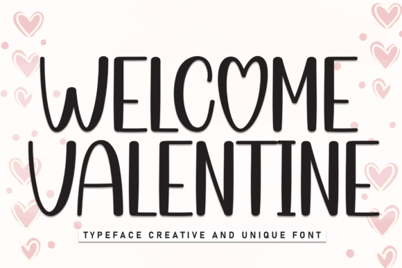 Welcome Valentine: Discovering an Elegant Script for Creative Projects